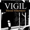 Vigil: Blood Bitterness